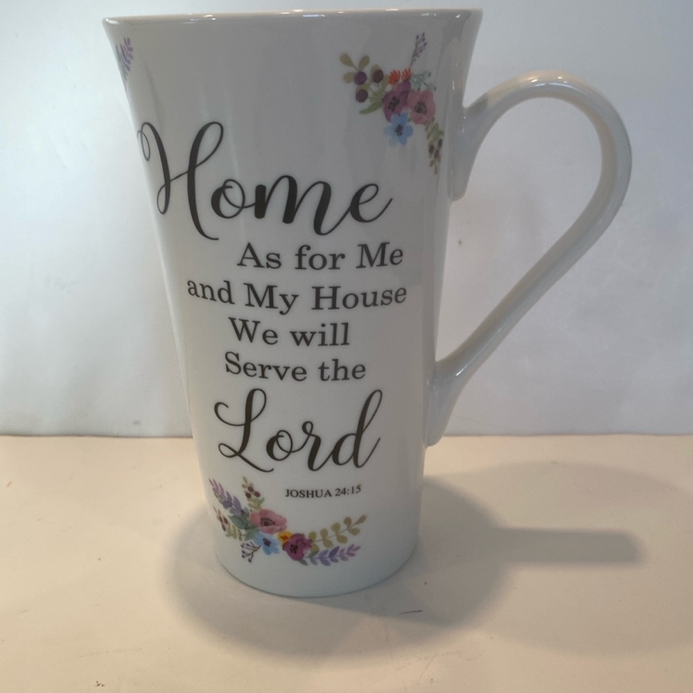 “Home, as for Me and My House, We will Serve the Lord.” Joshua 24:15 Mug